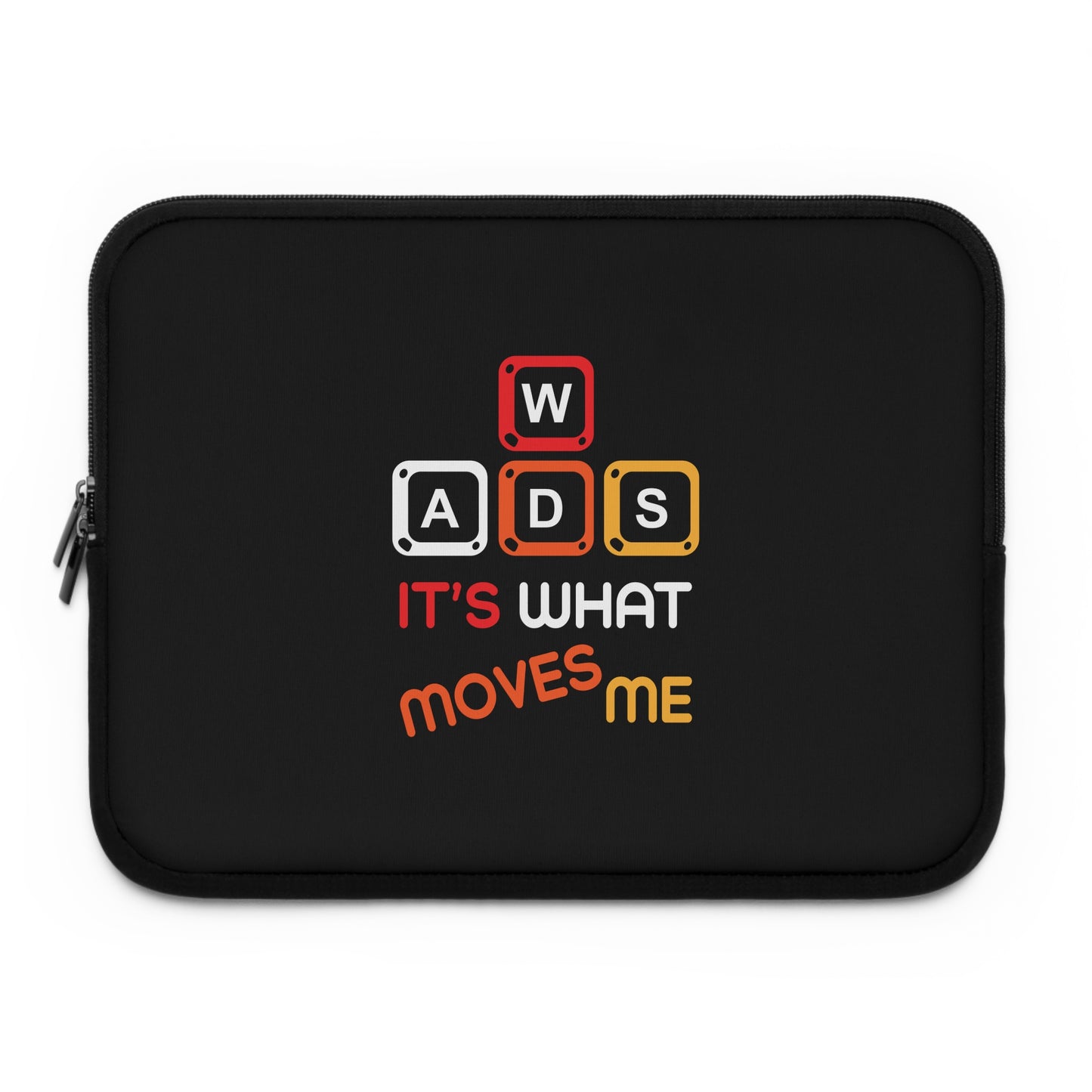 WADS It's What Moves Me Laptop Sleeve
