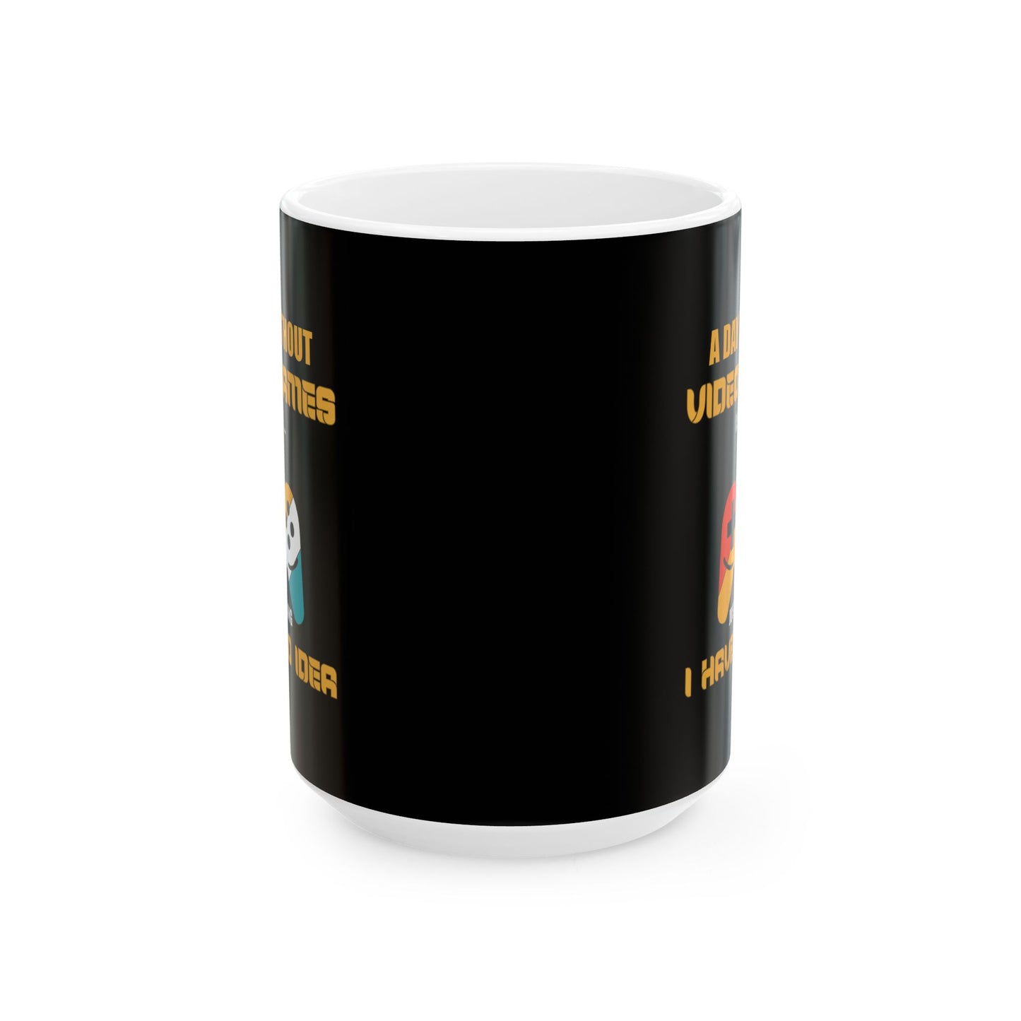 A Day Without Video Games Mug