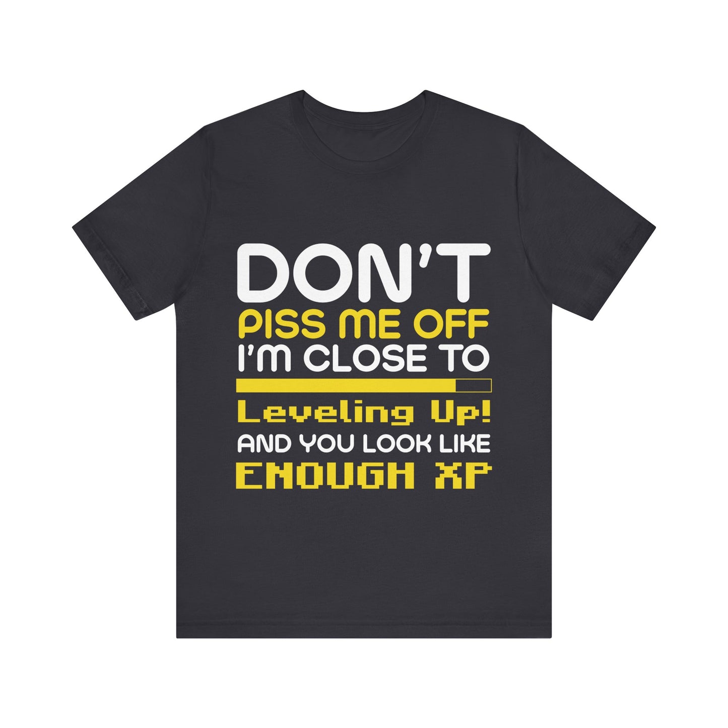 Don't Piss Me Off T-shirt