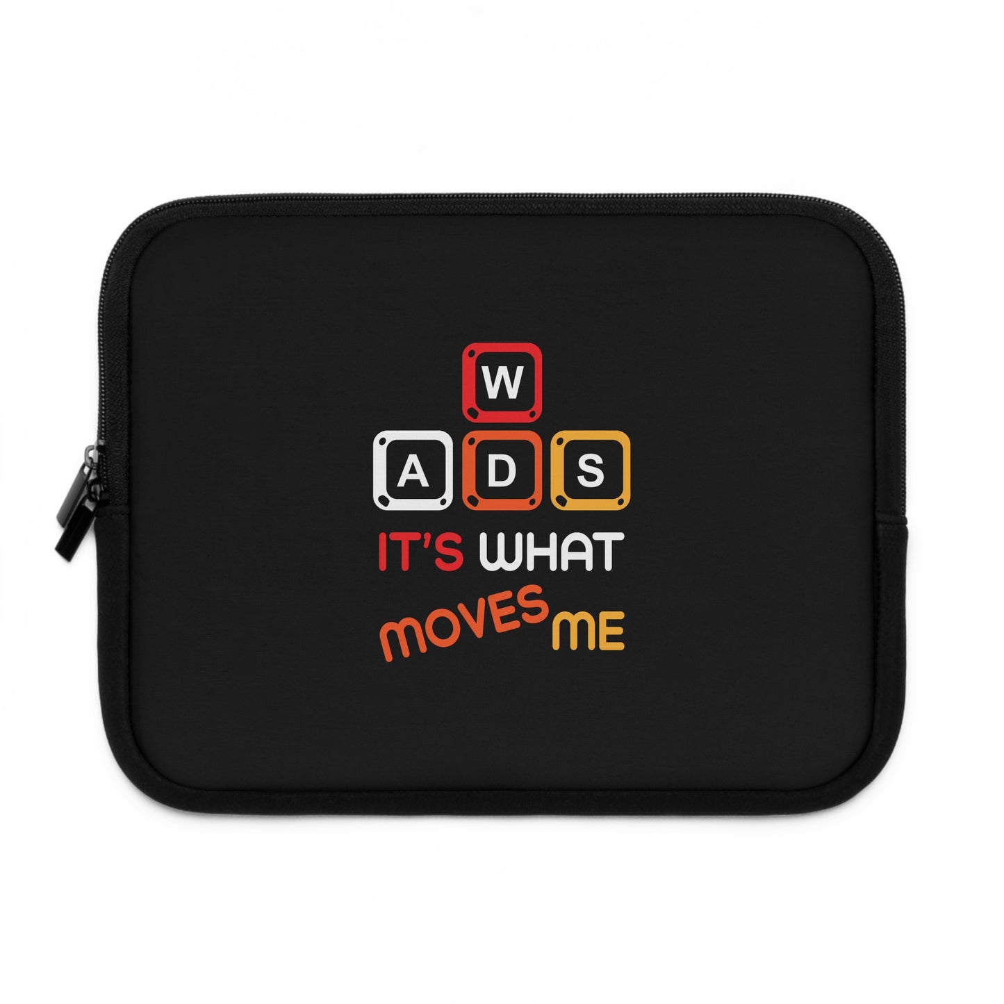 WADS It's What Moves Me Laptop Sleeve