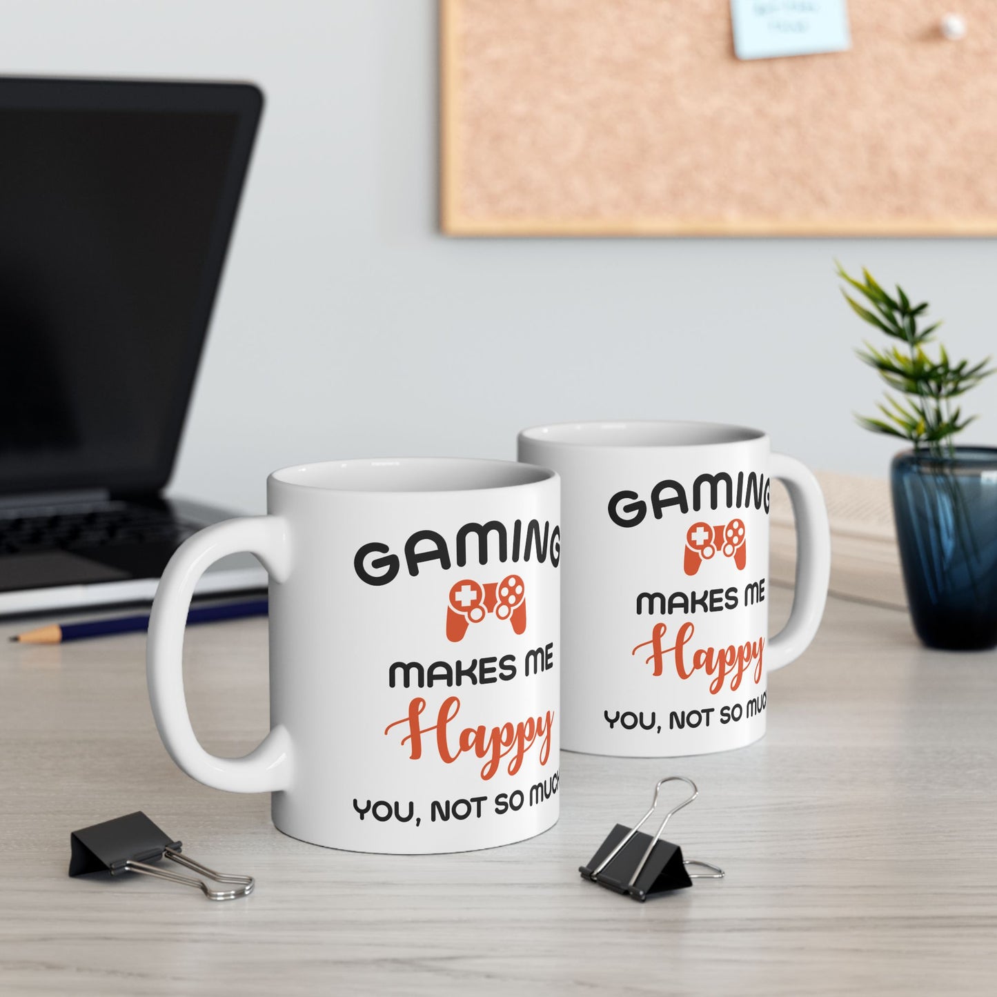 Gaming Makes Me Happy Mug
