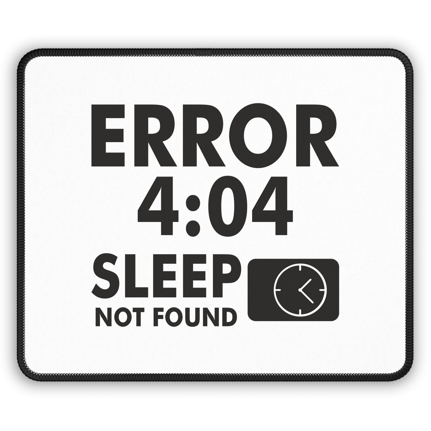 404 Sleep not found Gaming Mouse Pad