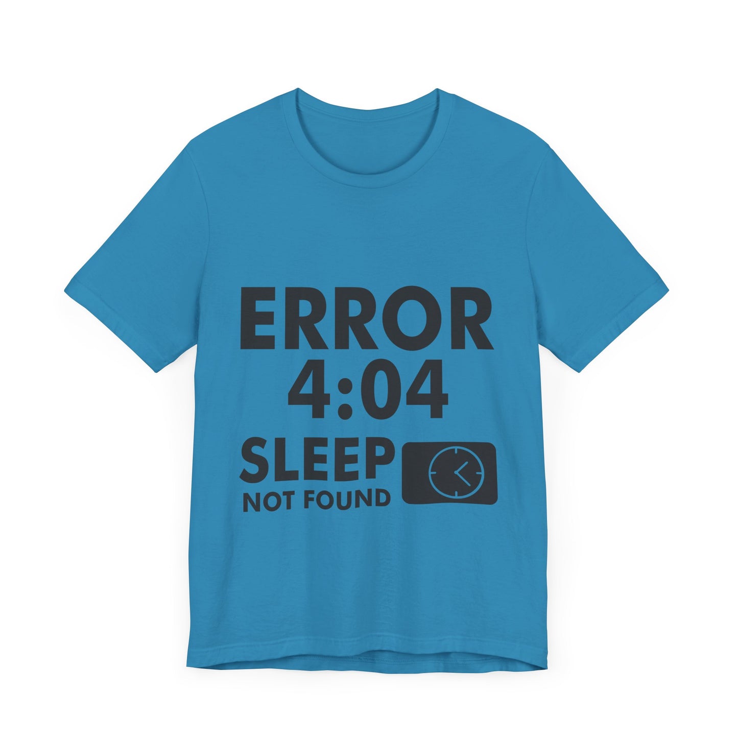404 sleep not found t-shirt