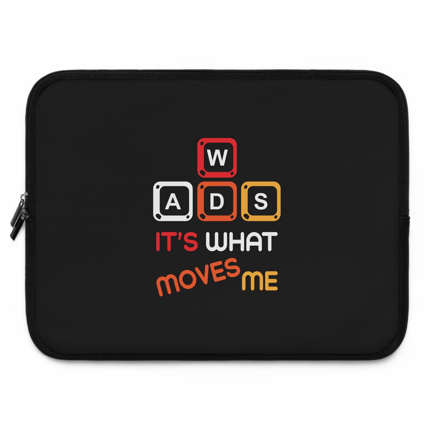 WADS It's What Moves Me Laptop Sleeve