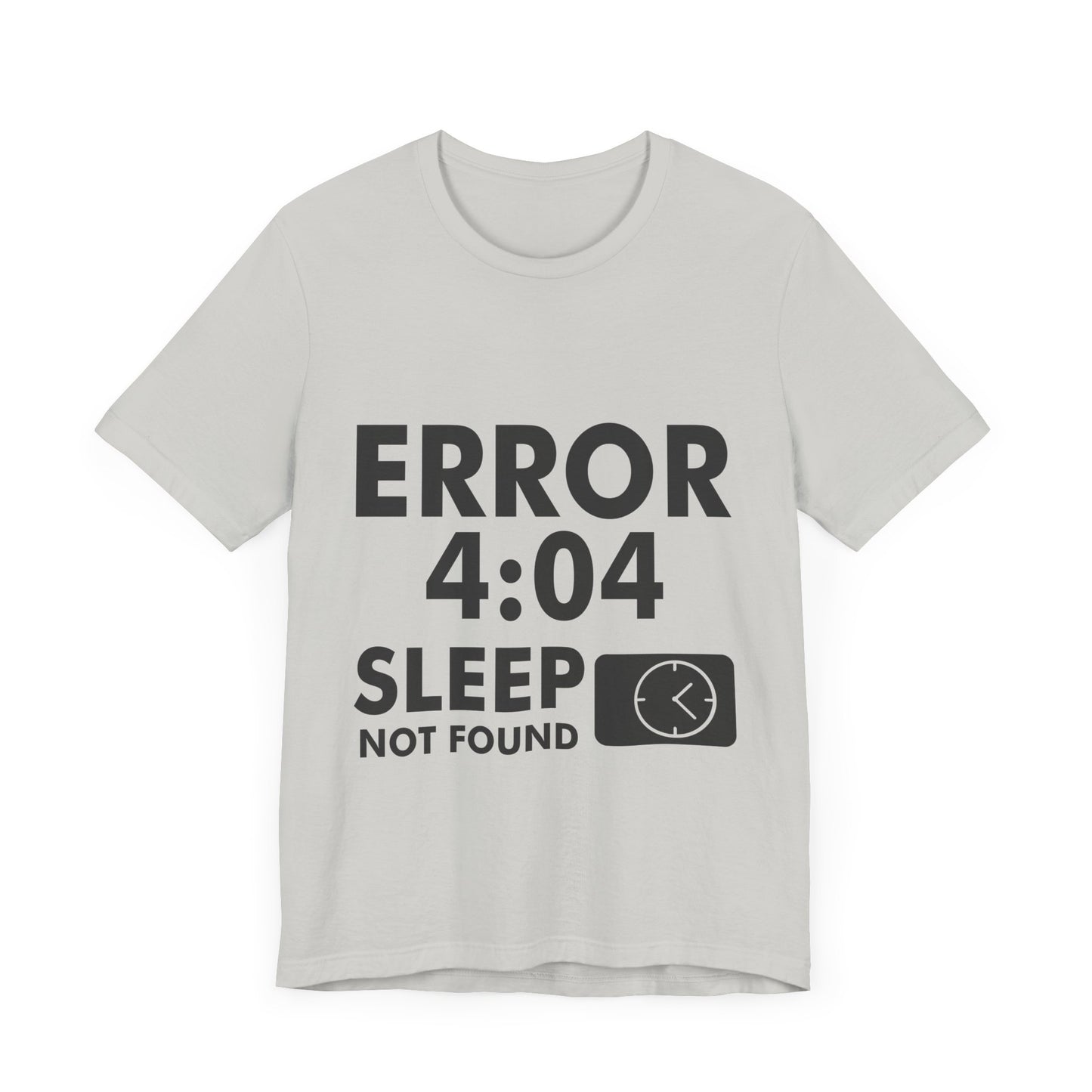 404 sleep not found t-shirt