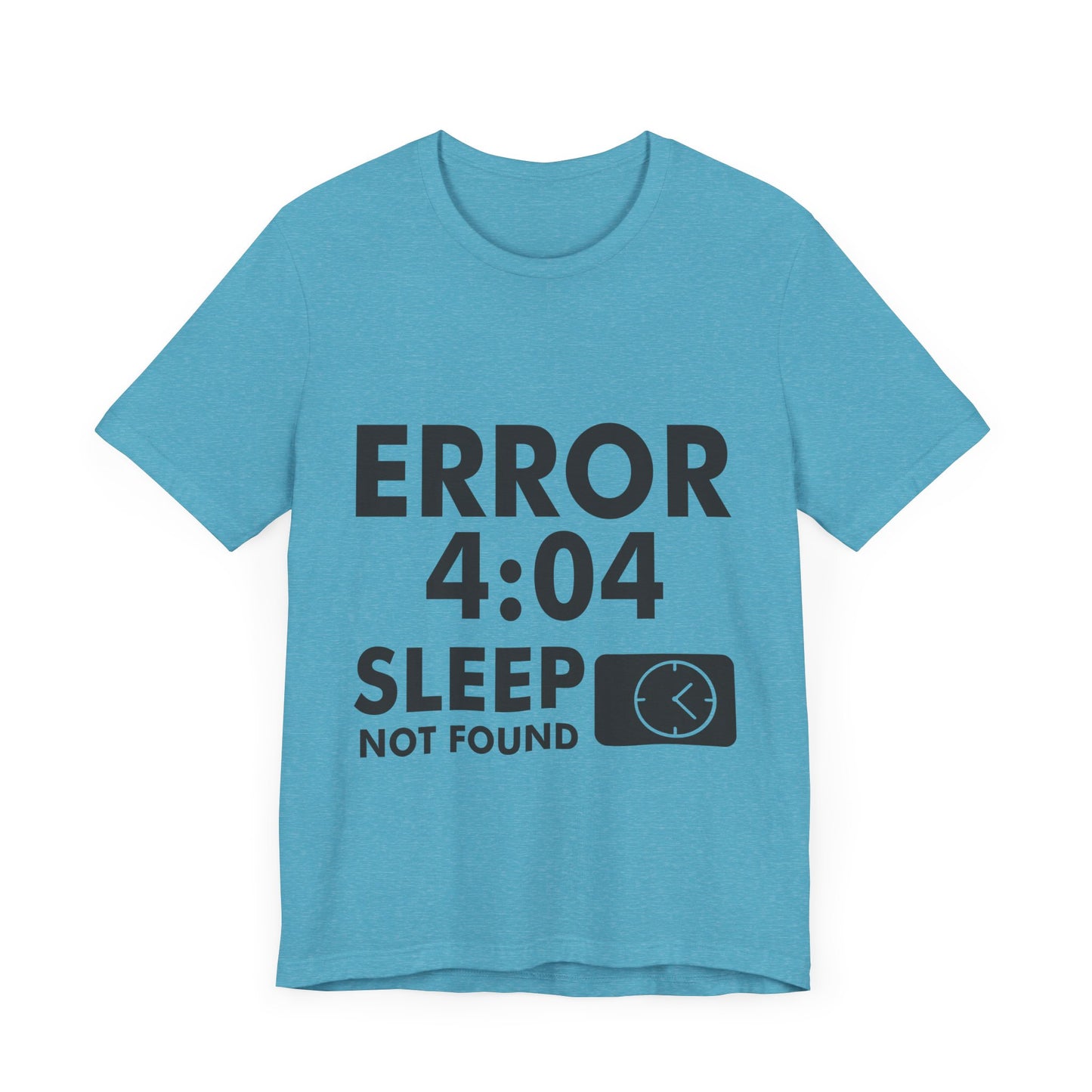 404 sleep not found t-shirt