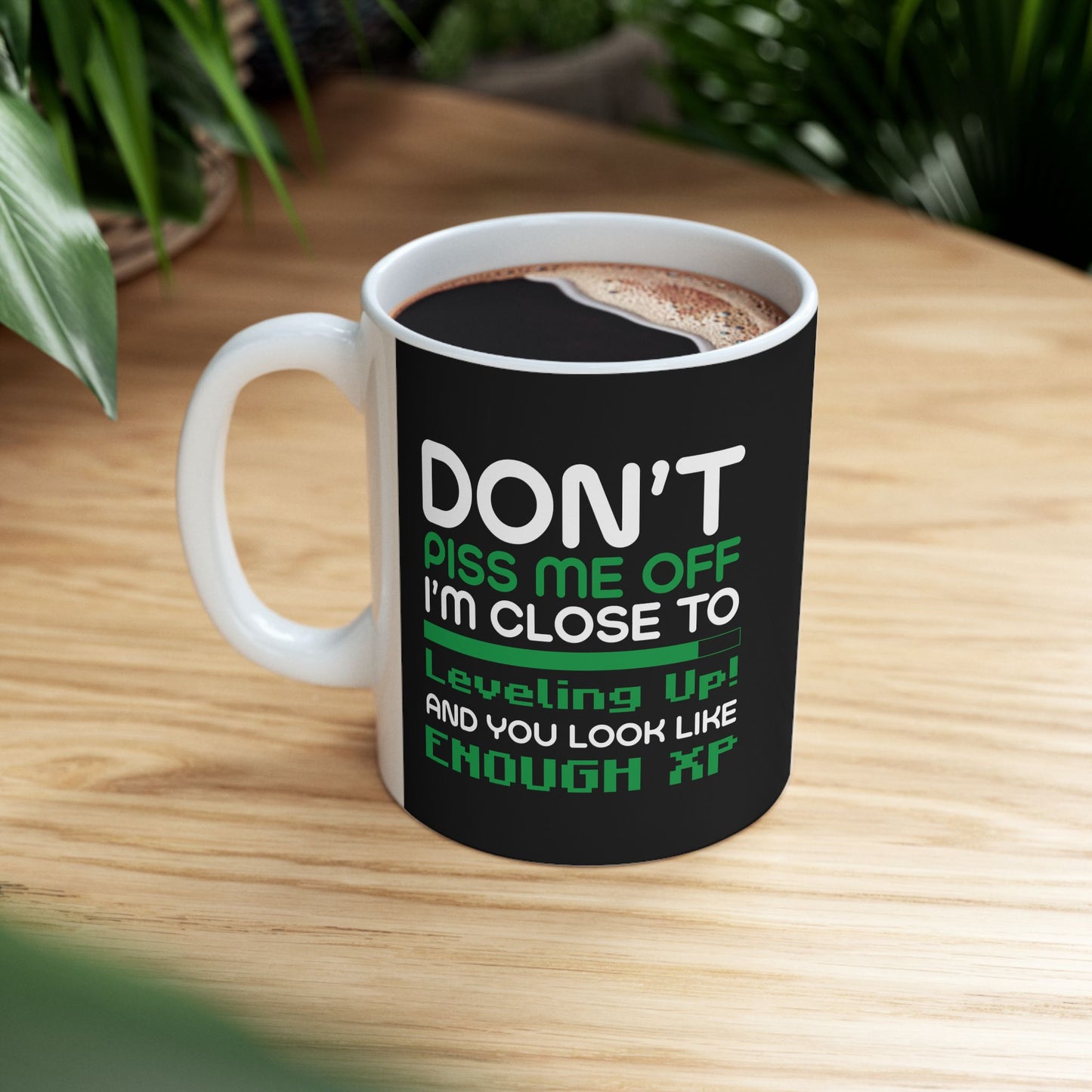 Don't piss me off Mug
