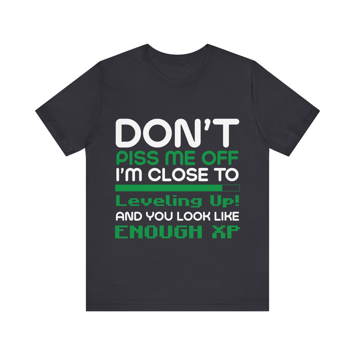 Don't Piss Me Off T-shirt