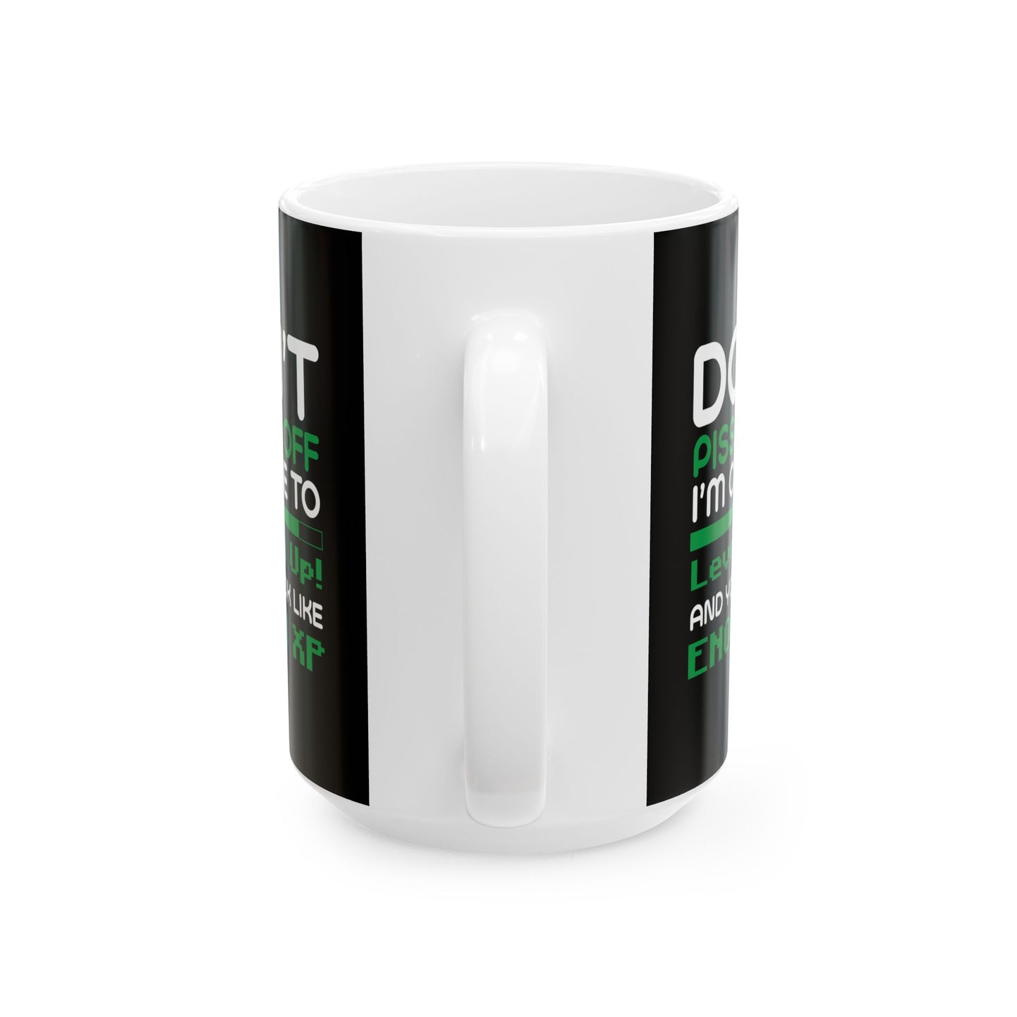 Don't piss me off Mug