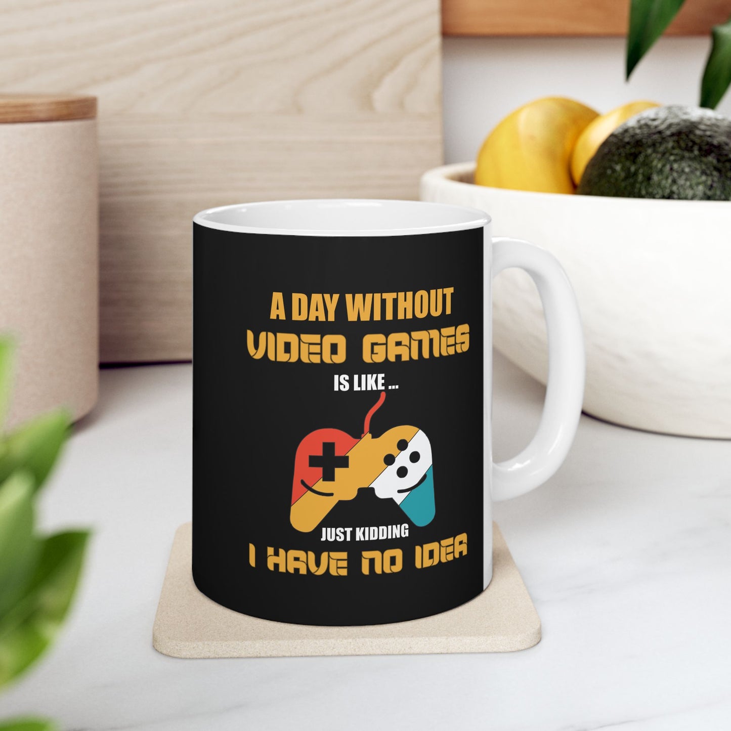 A Day Without Video Games Mug