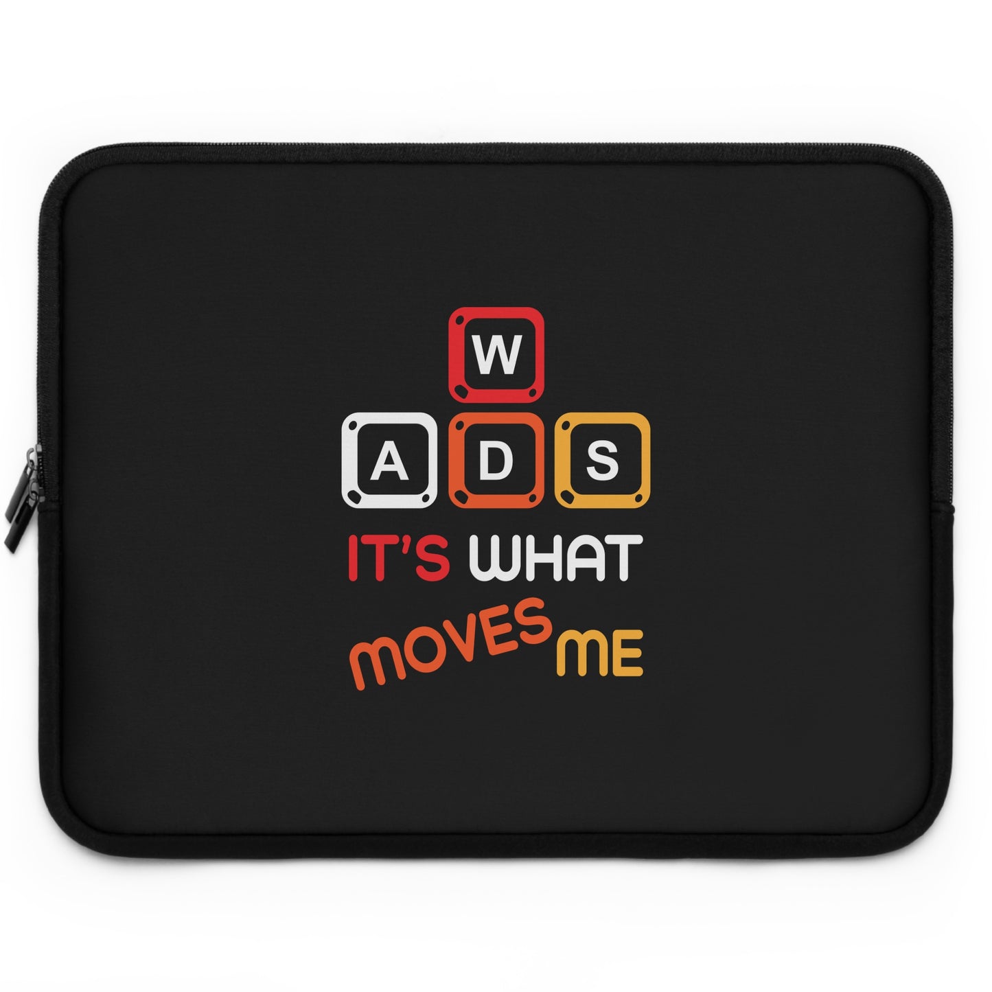 WADS It's What Moves Me Laptop Sleeve