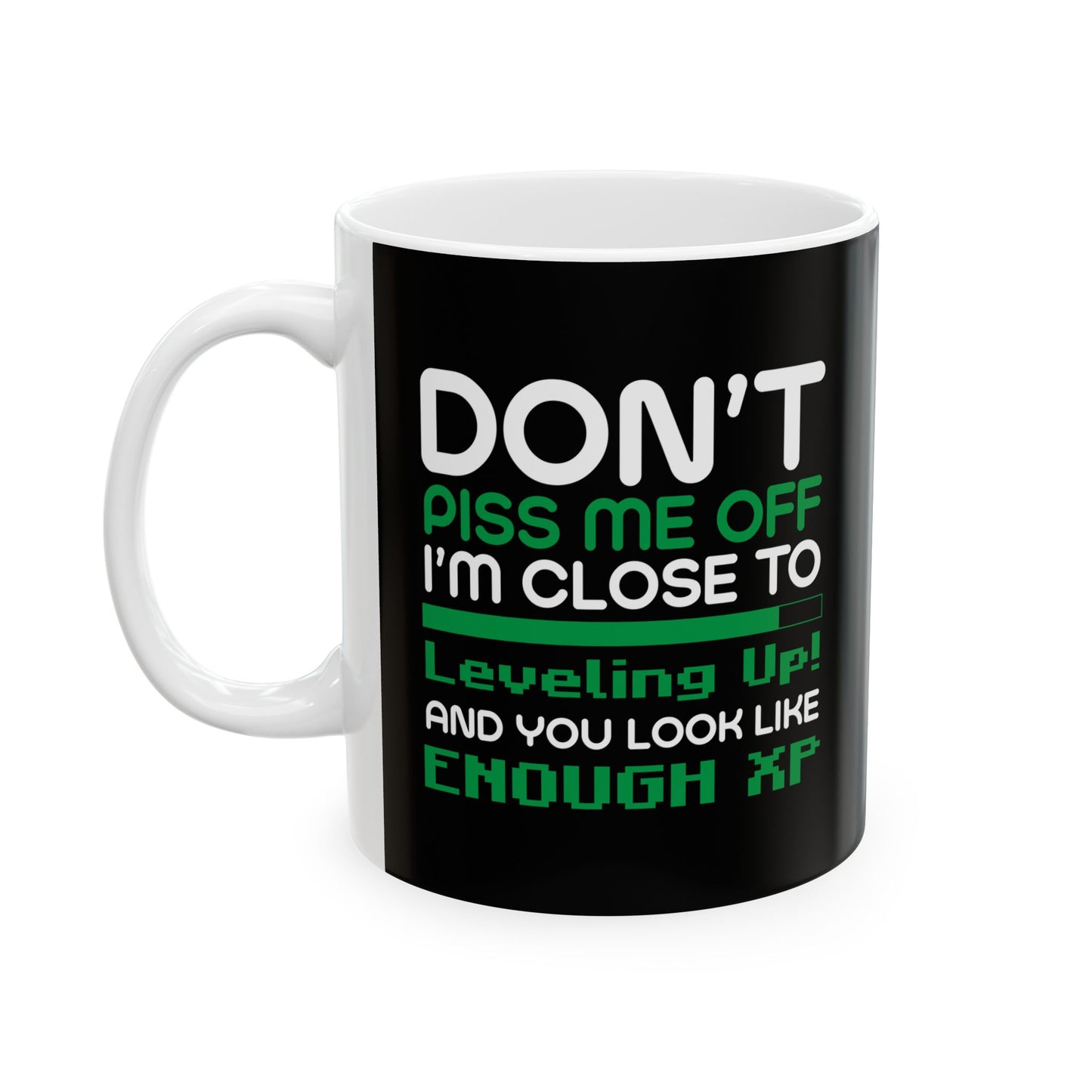 Don't piss me off Mug