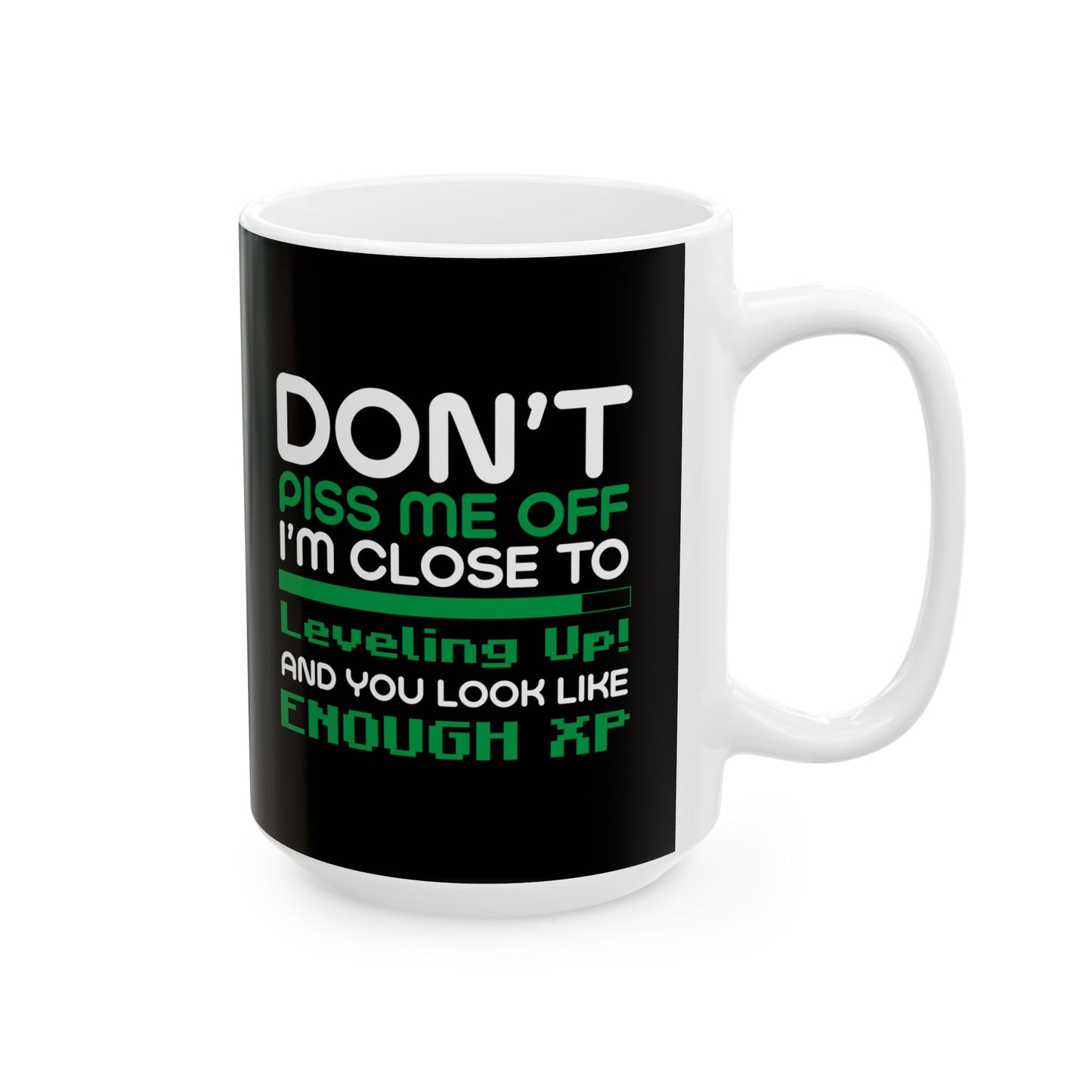 Don't piss me off Mug