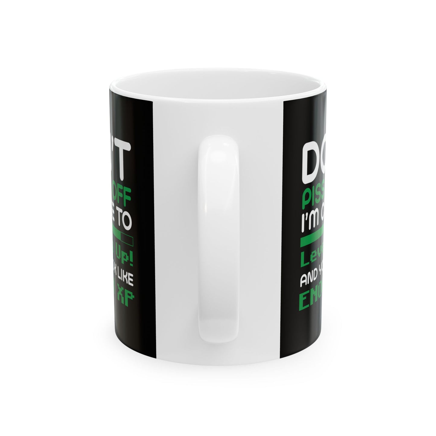 Don't piss me off Mug